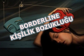 Borderline Kişilik Bozukluğu