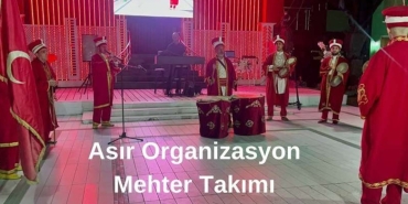 Düğünden Açılışa Mehter Takımı Kiralamanın Etkinliklere Kattığı Fark